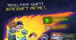 Trollface Quest Internet Memes